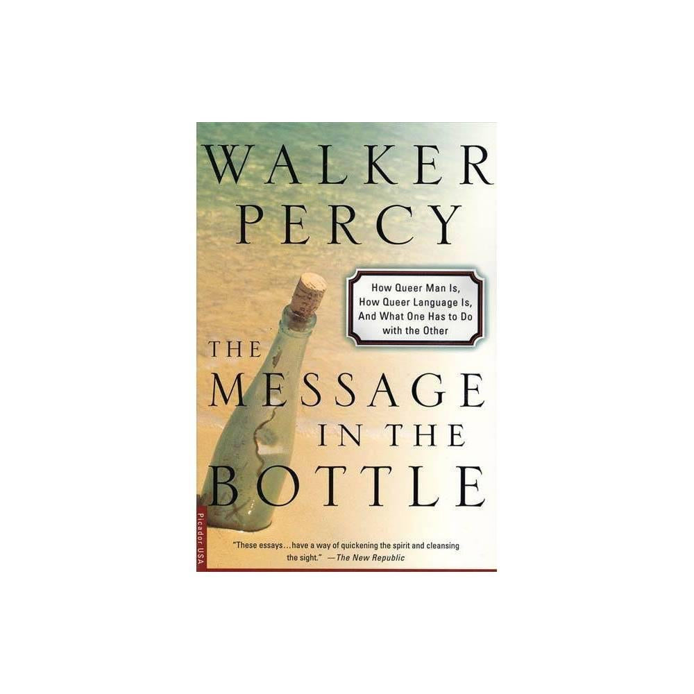 The Message in the Bottle : How Queer Man is, How Queer Language Is, and What One Has to Do with the Other