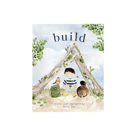 Build - by Emily Lex (Hardcover)
