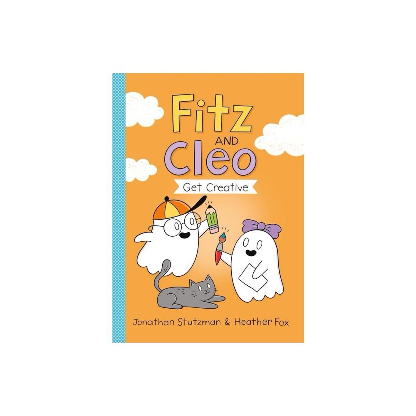 Fitz and Cleo Get Creative - (Fitz and Cleo Book) by jonathanman (Paperback)
