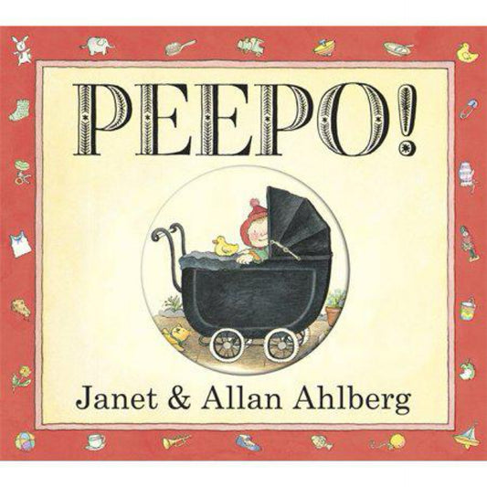 Peepo! by Janet Ahlberg