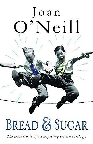 Bread and Sugar by Joan O'Neil