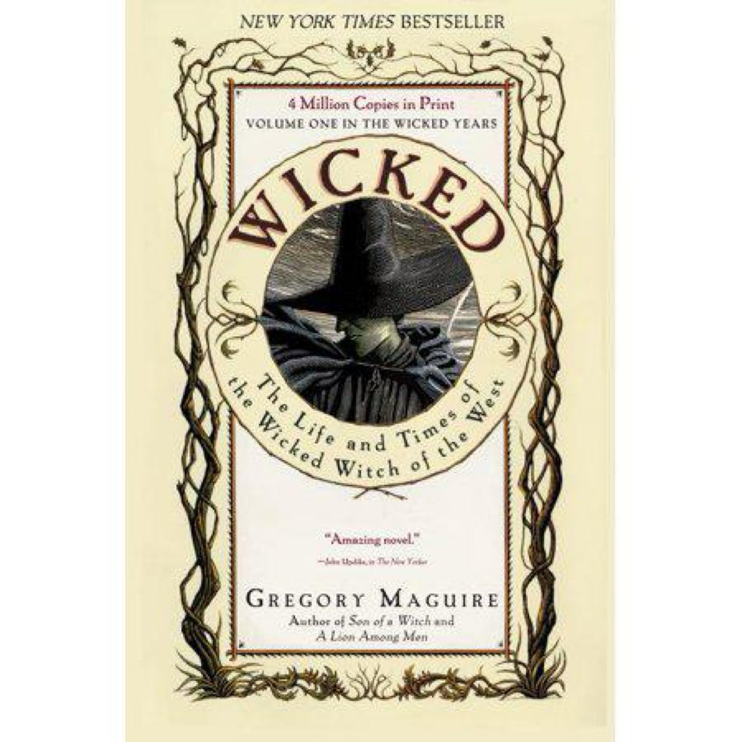 Wicked: The Life and Times of the Wicked Witch of the West by Gregory Maguire