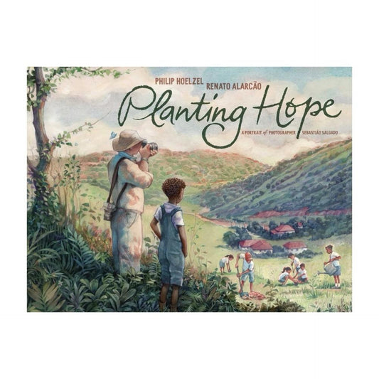 Planting Hope - by Philip Hoelzel (Hardcover)
