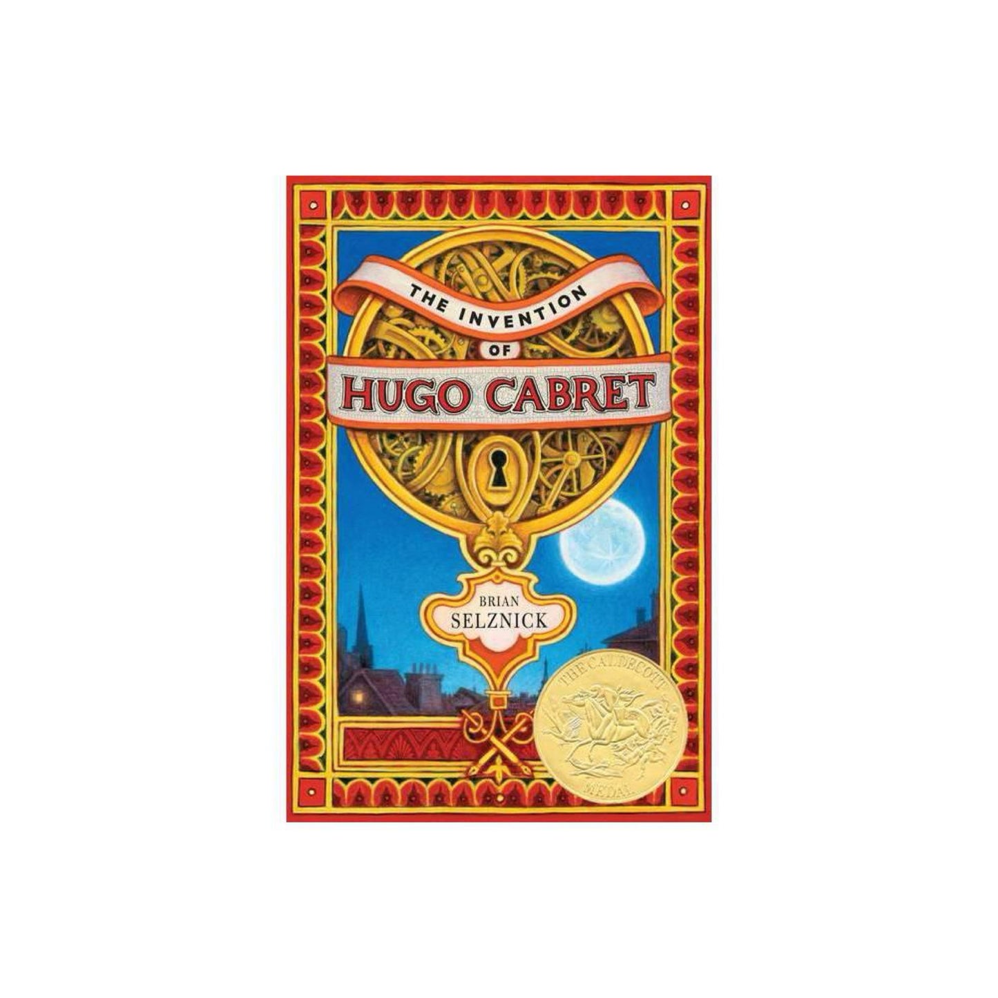 The Invention of Hugo Cabret by Brian Selznick