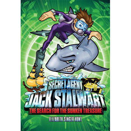Secret Agent Jack Stalwart: Book 2: The Search for the Sunken Treasure: Australia (The Secret Agent Jack Stalwart Series, 2) by Elizabeth Singer Hunt