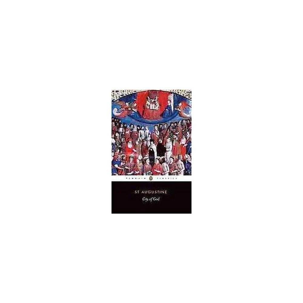 City of God (Penguin Classics) by Augustine of Hippo
