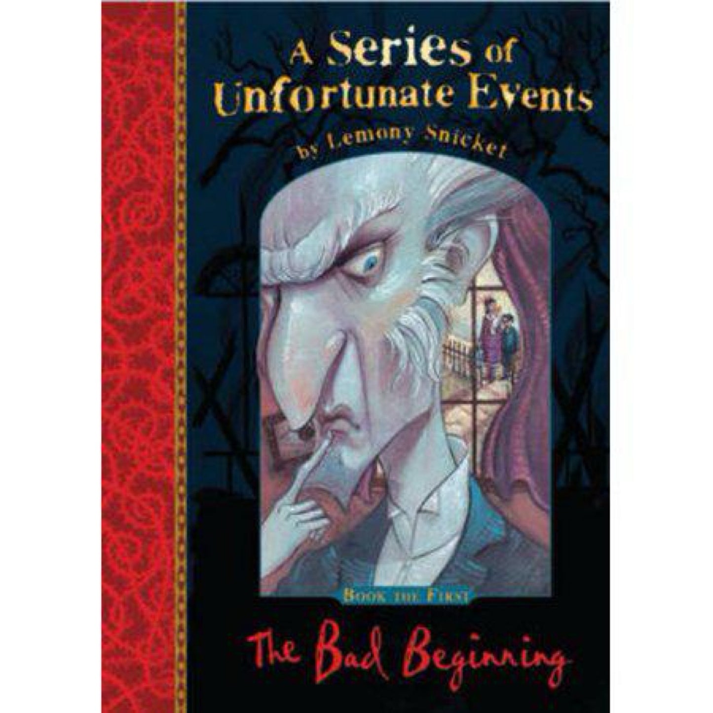 The Bad Beginning (Series of Unfortunate Events) by Lemony Snicket