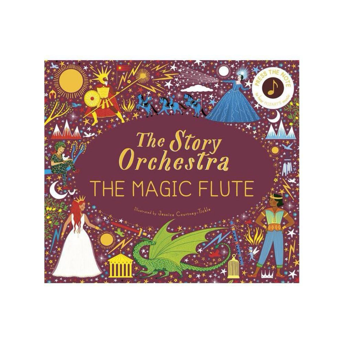 The Story Orchestra: The Magic Flute: Press the note to hear Mozart's music (Volume 6) (The Story Orchestra, 6) by Katy Flint
