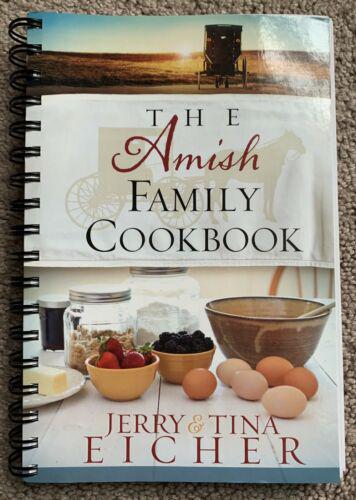 The Amish Family Cookbook by Jerry & Tina Eicher