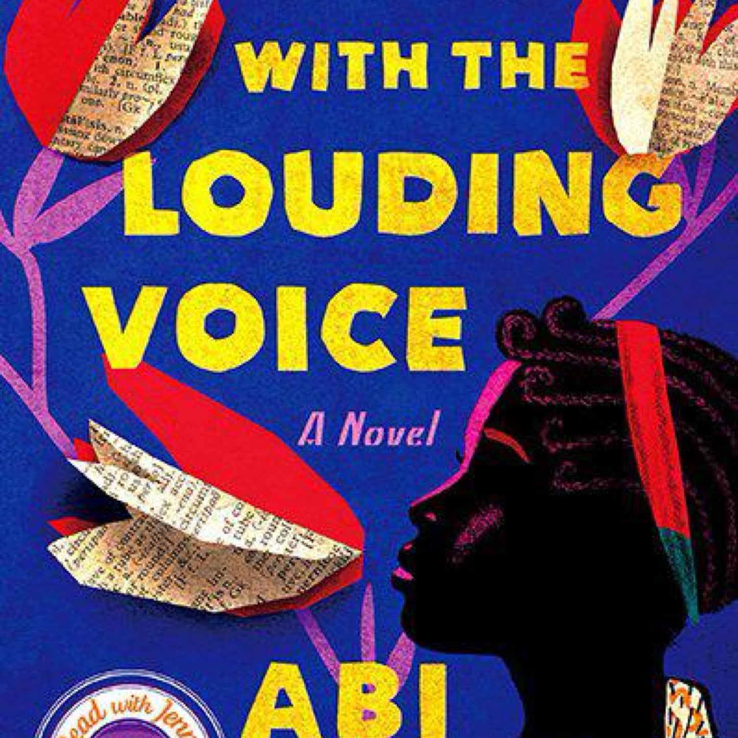 The Girl with the Louding Voice: (Used) A Novel by Abi Daré