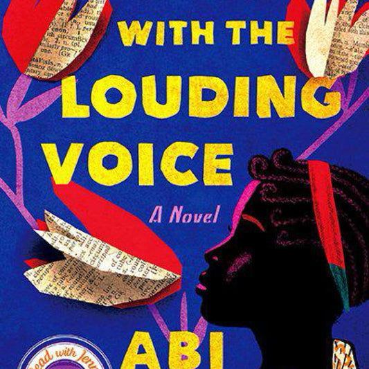 The Girl with the Louding Voice: (Used) A Novel by Abi Daré