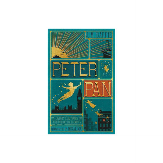Peter Pan (MinaLima Edition) (lllustrated with Interactive Elements) by J. M Barrie