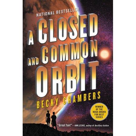 A Closed and Common Orbit - (Wayfarers) by Becky Chambers (Paperback)