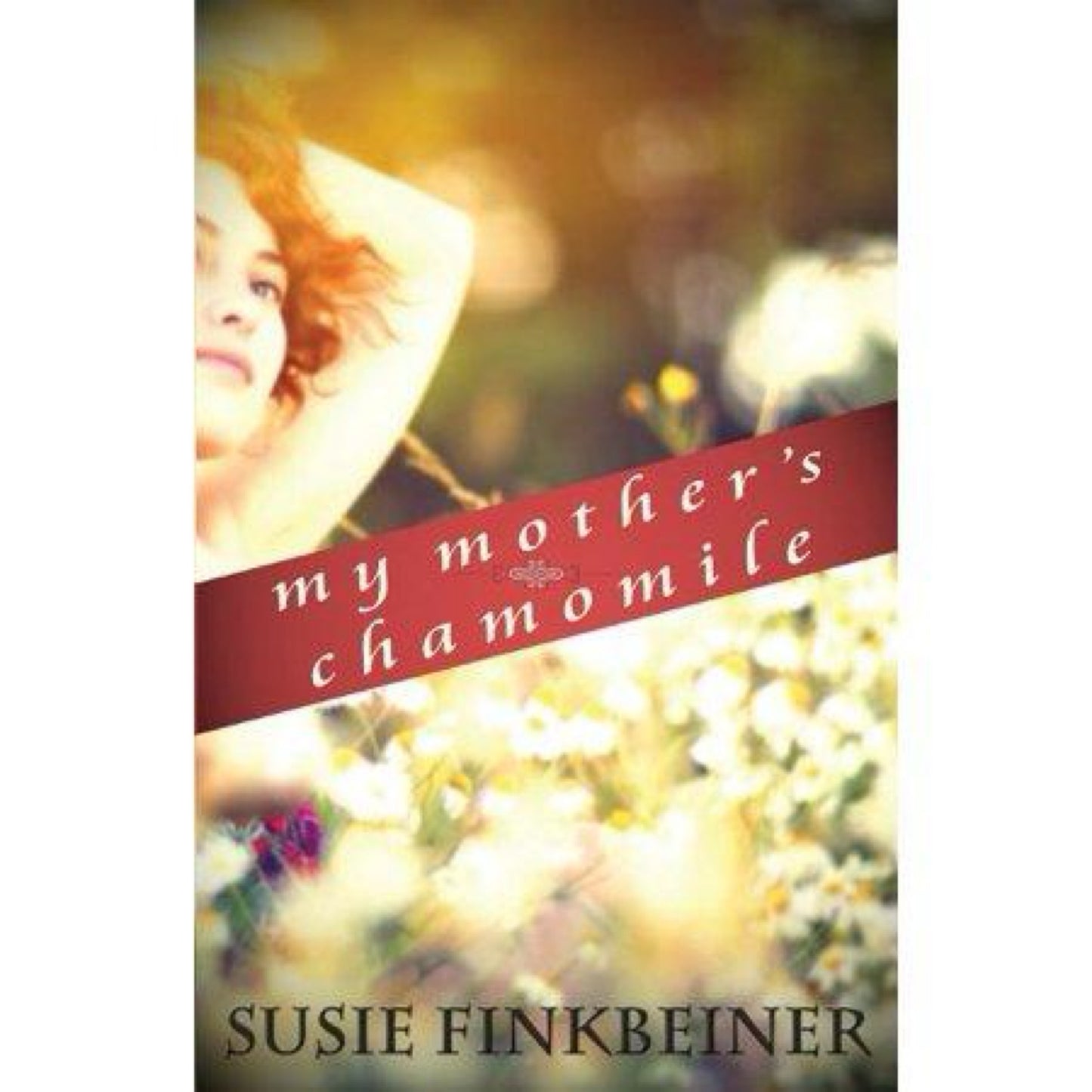 My Mother's Chamomile (Paperback)