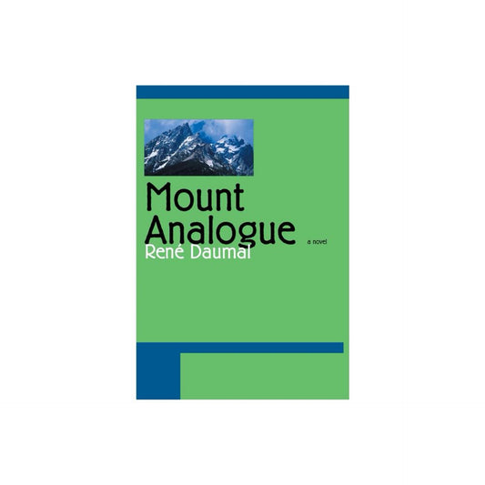 Mount Analogue - (Tusk Ivories) by Rene Daumal (Paperback)