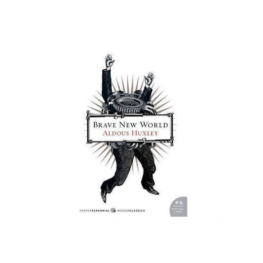 Brave New World by Aldous Huxley