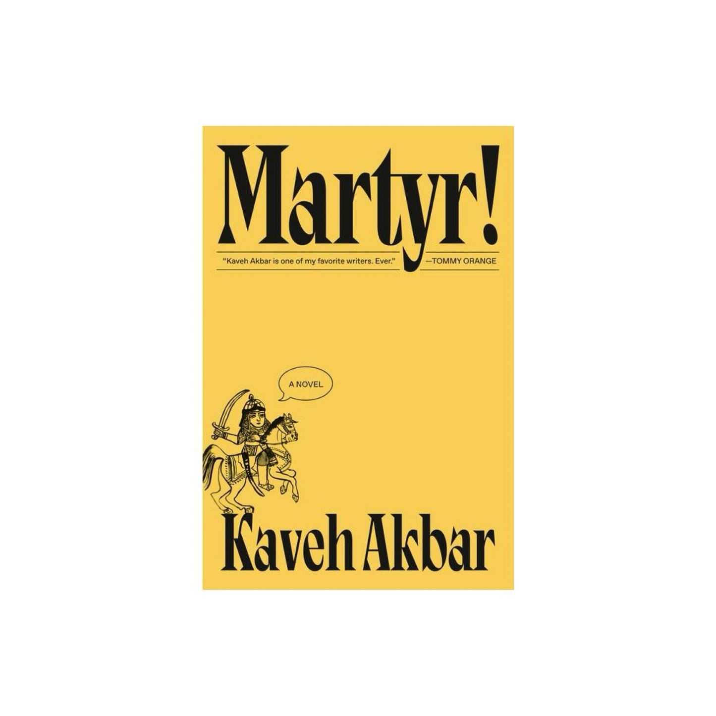 Martyr! - by Kaveh Akbar (Hardcover)