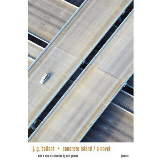 Concrete Island - by J G Ballard (Paperback)