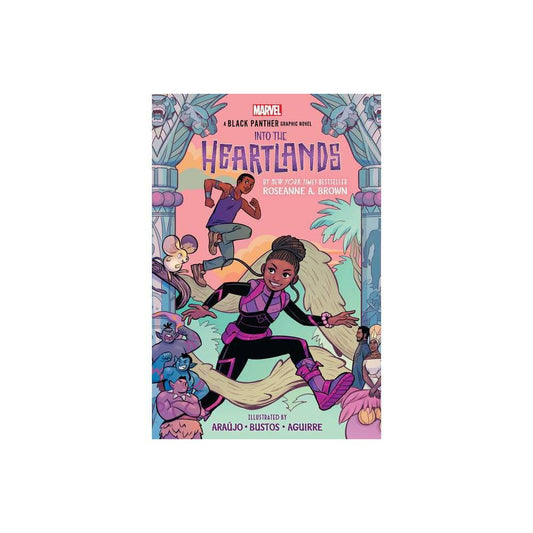 Shuri and T'Challa: Into the Heartlands (An Original Black Panther Graphic Novel) by Roseanne A. Brown