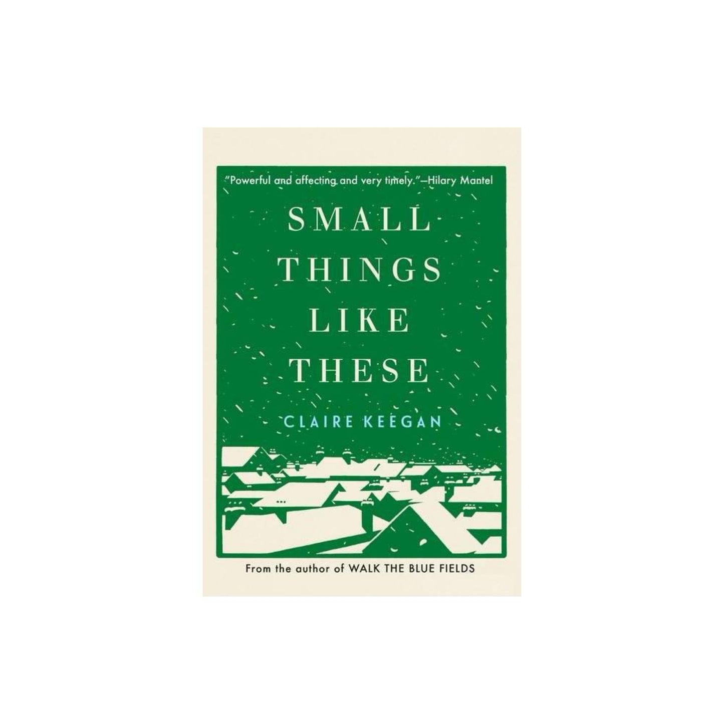 Small Things Like These by Claire Keegan