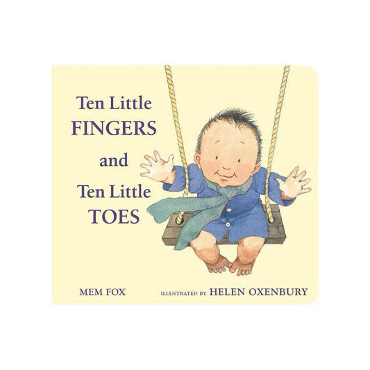 Ten Little Fingers and Ten Little Toes Padded Board Book by Mem Fox