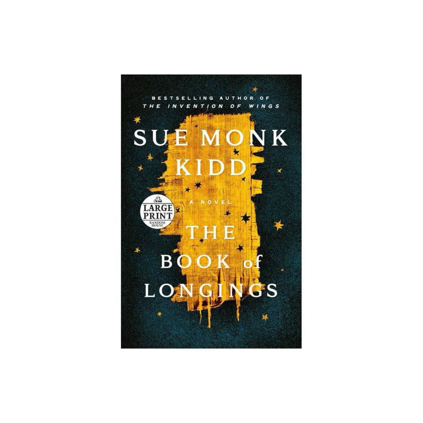 The Book of Longings - Large Print by Sue Monk Kidd (Paperback)