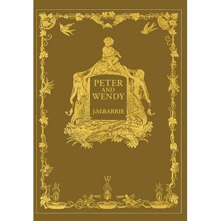 Peter and Wendy or Peter Pan (Wisehouse Classics Anniversary Edition of 1911 - With 13 Original Illustrations) - Abridged by James Matthew Barrie