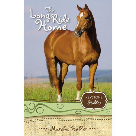 The Long Ride Home (8) (Keystone Stables)
