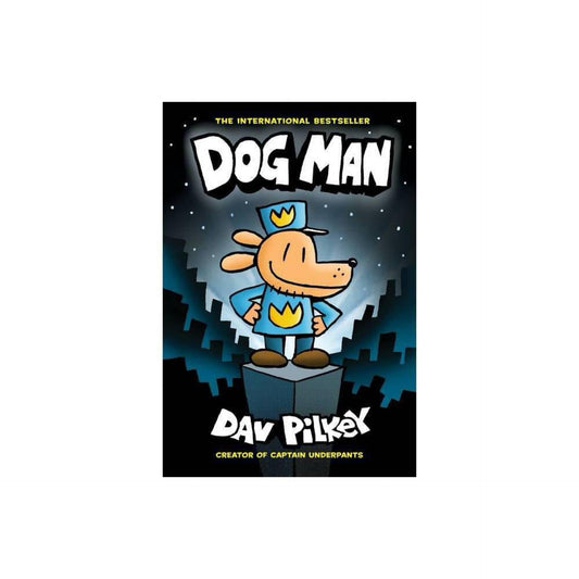 Dog Man: A Graphic Novel (Dog Man #1): From the Creator of Captain Underpants (1) by Dav Pilkey
