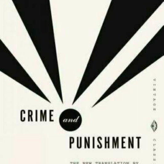 Crime and Punishment (Vintage Classics) by Fyodor Dostoevsky
