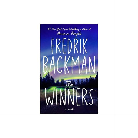 The Winners - (Beartown) by Fredrik Backman (Paperback)