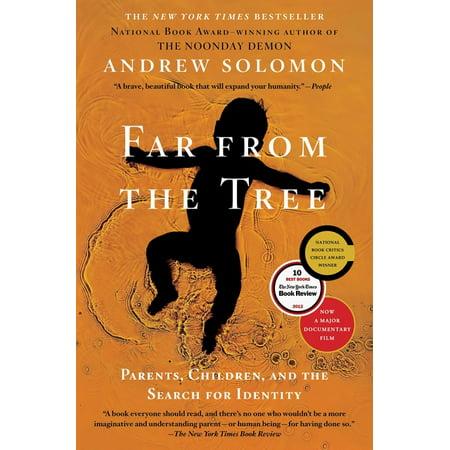 Far From the Tree - by Andrew Solomon (Paperback)