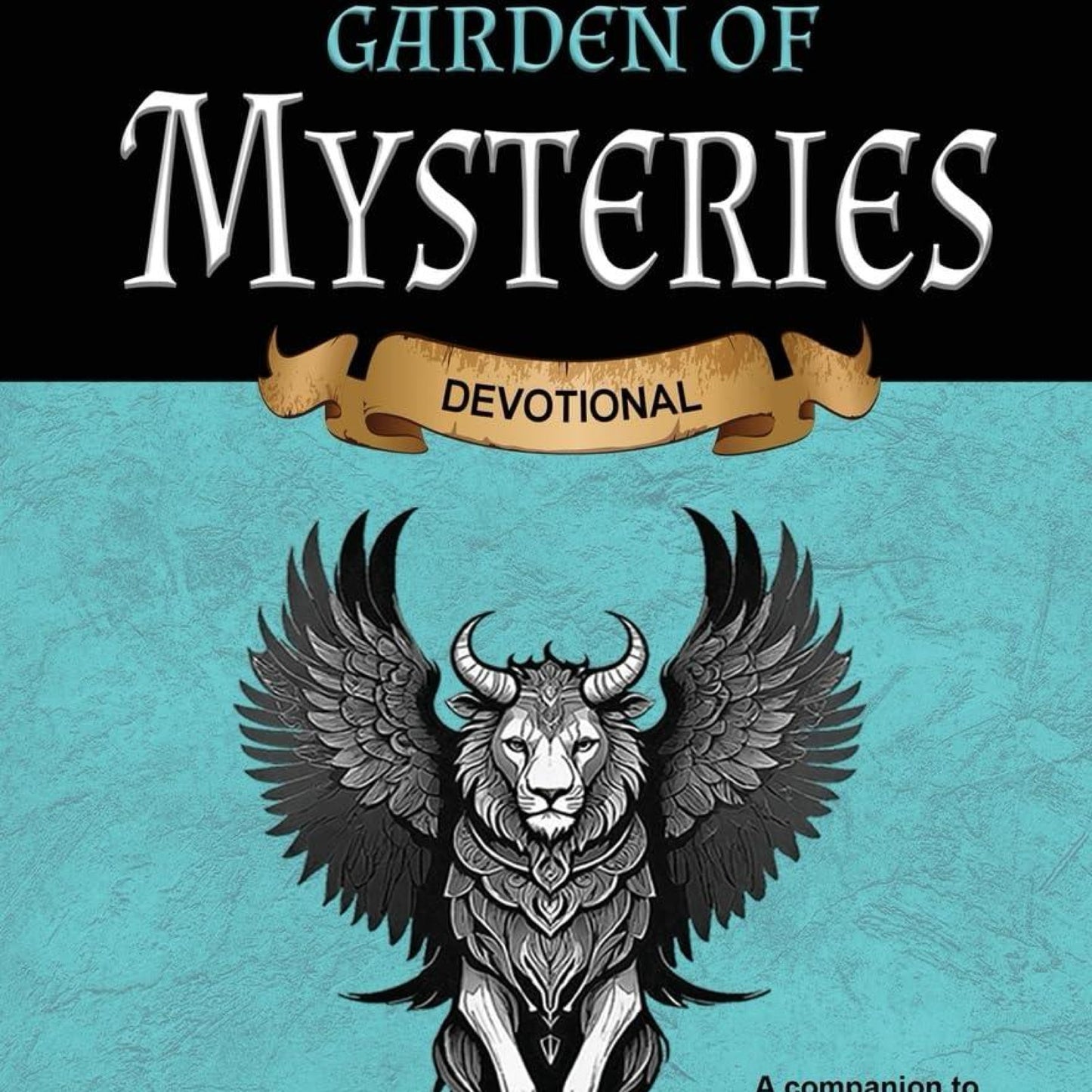 Garden of Mysteries (Devotional)