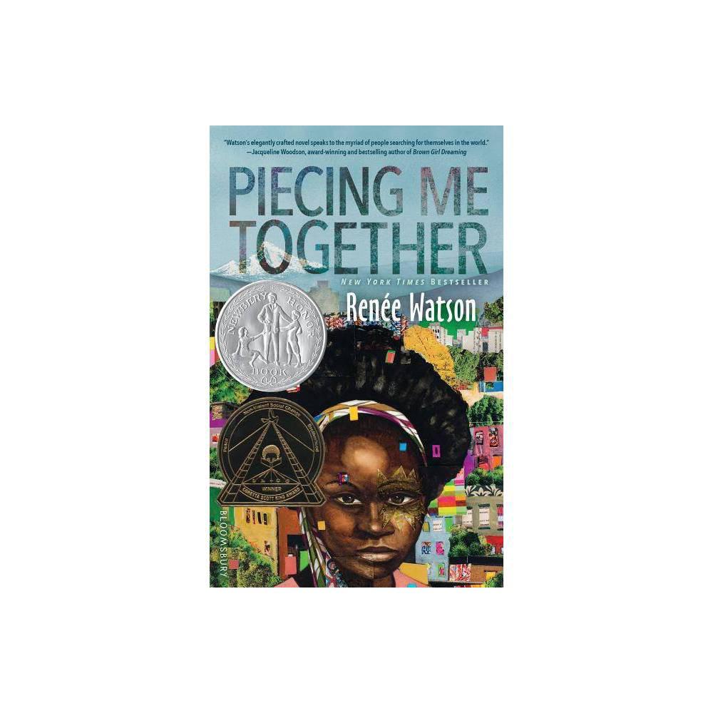 Piecing Me Together by Renée Watson