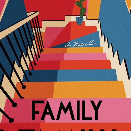 Family Family - by Laurie Frankel (Hardcover)
