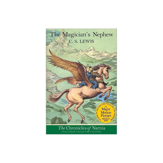 The Magician's Nephew, Collector's Edition (The Chronicles of Narnia) by C. S. Lewis