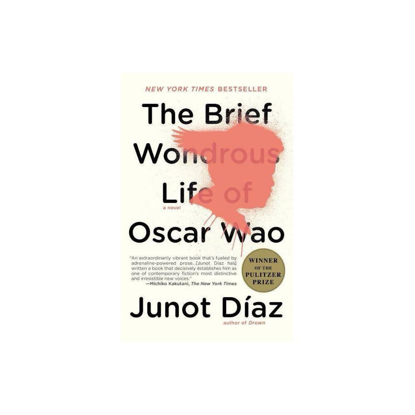 The Brief Wondrous Life of Oscar Wao by Junot Díaz