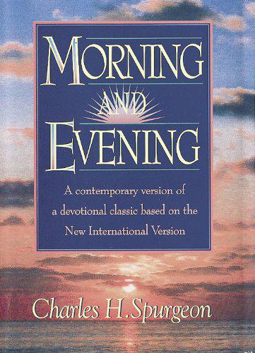 Morning and Evening, NIV version by Charles Haddon Spurgeon