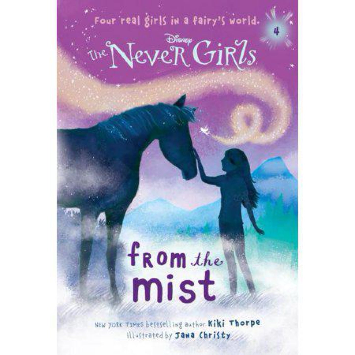 Never Girls #4: From the Mist (Disney: The Never Girls) by Kiki Thorpe