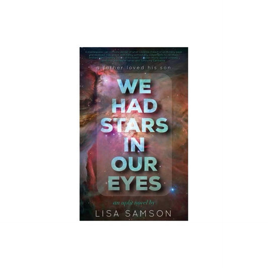 We Had Stars in Our Eyes