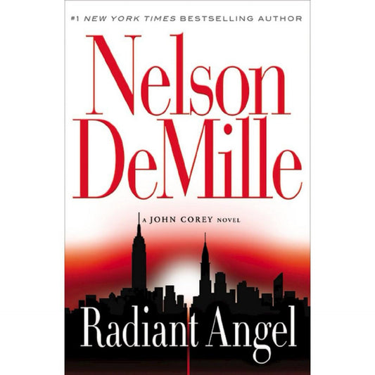 Radiant Angel (A John Corey Novel, 7) by Nelson DeMille