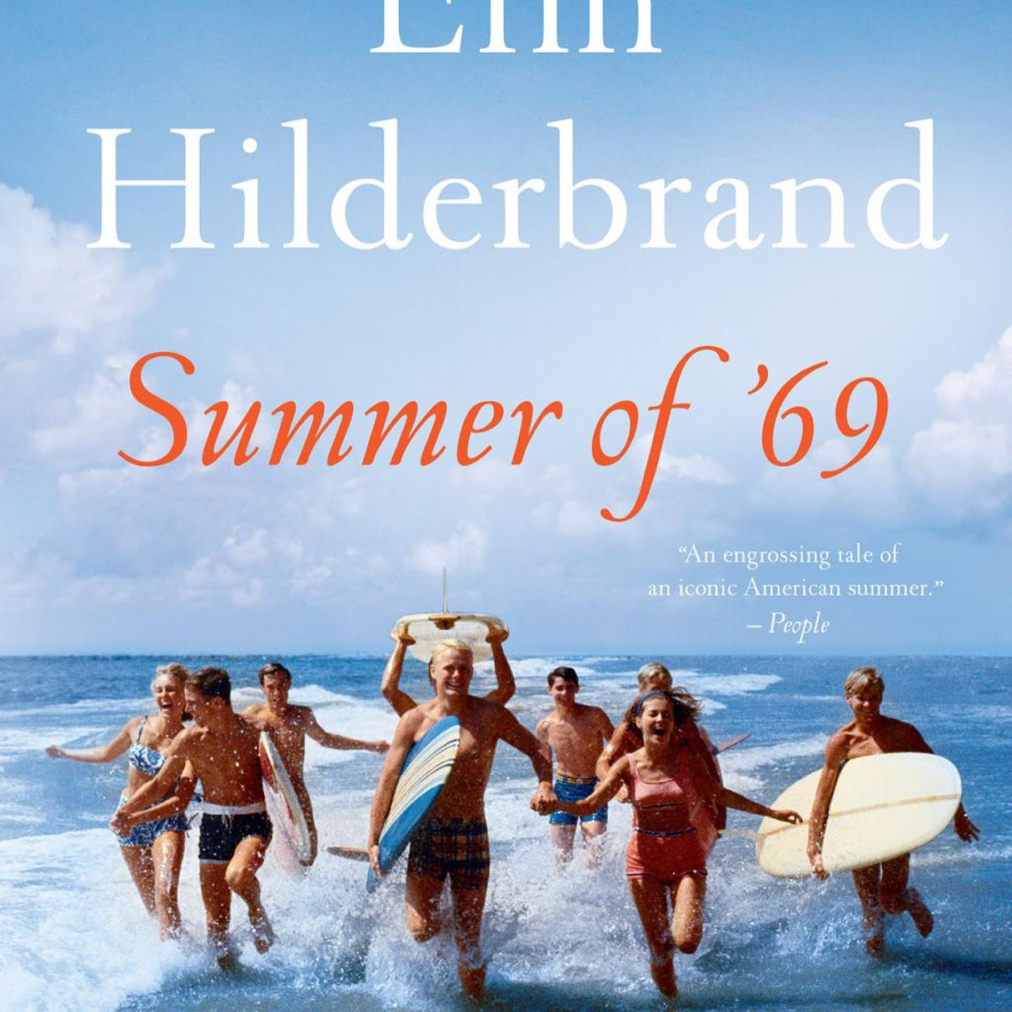 Summer of '69 (Used) by Elin Hilderbrand