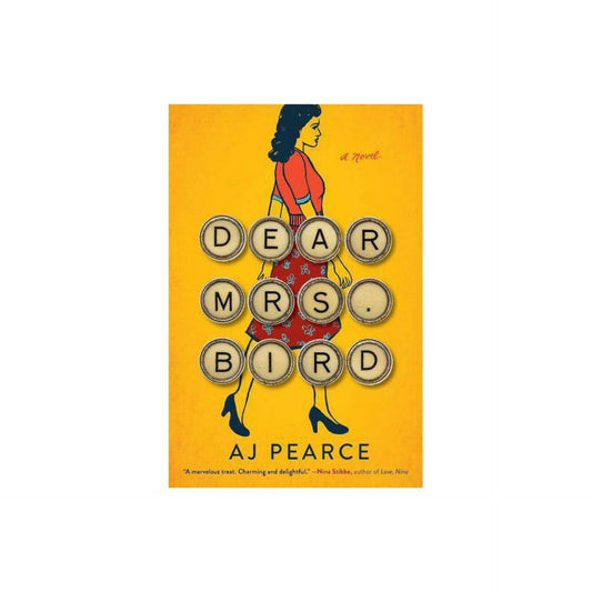 Dear Mrs. Bird, 1 (Used)- (The Emmy Lake Chronicles) by A J Pearce (Hardcover)