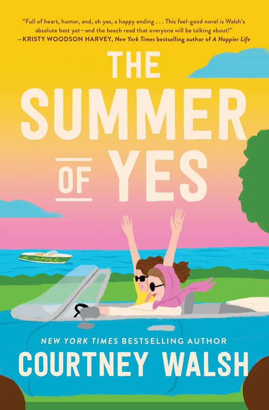 The Summer of Yes - by Courtney Walsh (Paperback)
