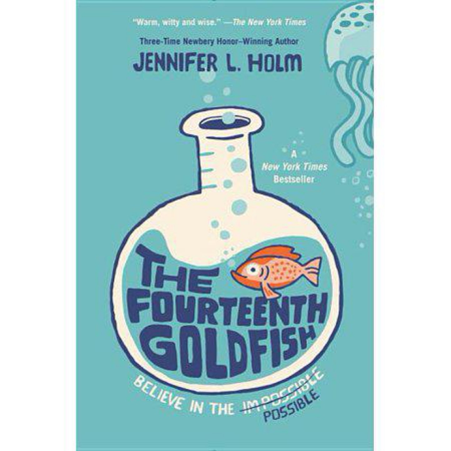 The Fourteenth Goldfish by Jennifer L. Holm
