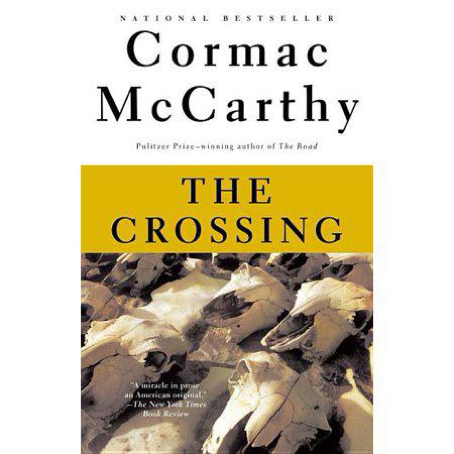 The Crossing (The Border Trilogy, Book 2) by Cormac McCarthy