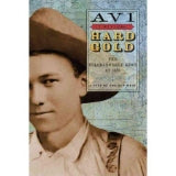 (Used) Hard Gold: The Colorado Gold Rush of 1859: A Tale of the Old West
