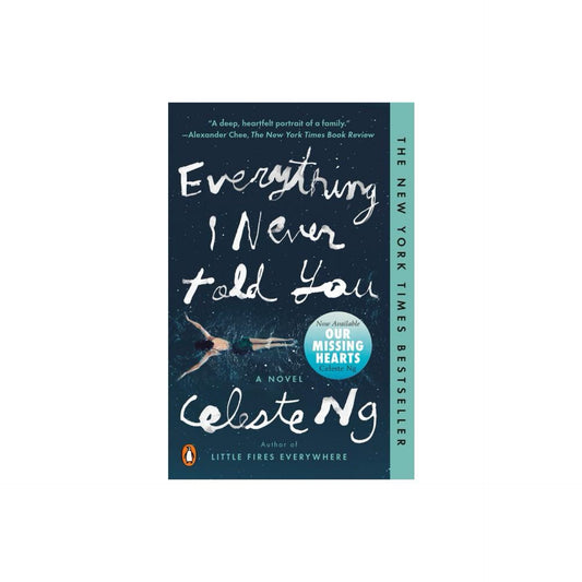 Everything I Never Told You by Celeste NG