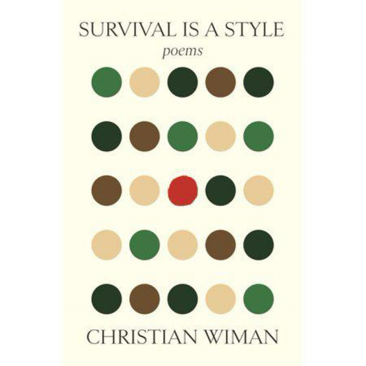 Survival is a Style : Poems (Paperback)
