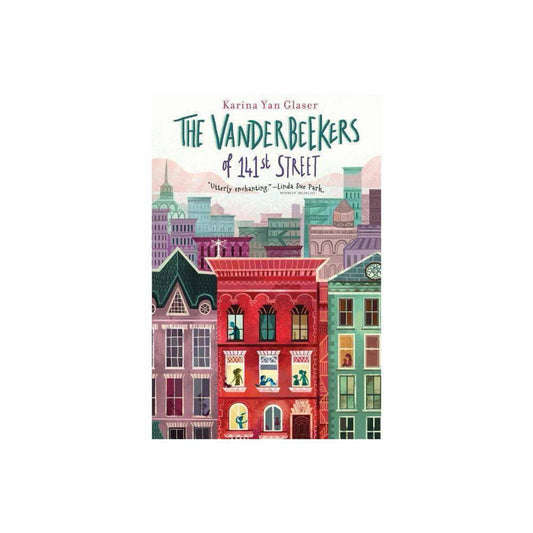 The Vanderbeekers of 141st Street (The Vanderbeekers, 1) by Karina Yan Glaser